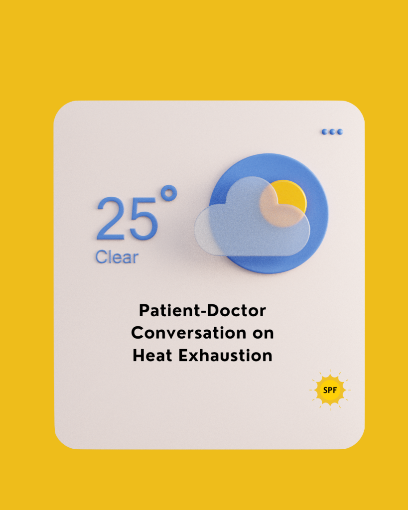 Patient–Doctor Conversation on Heat Exhaustion
