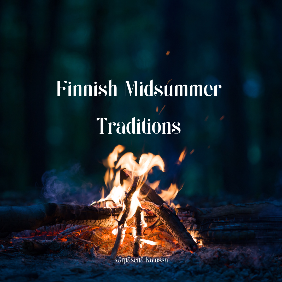 Finnish Midsummer Traditions